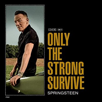 OnlytheStrongSurviveCover 10032022