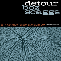 Boz Scaggs Announces Detour, His First New Album in Seven Years